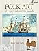 Folk Art of Cape Cod and the Islands