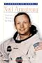 Neil Armstrong: The First Man on the Moon (People to Know)