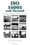 Iso 14001 and Beyond: Environmental Management Systems in the Real World