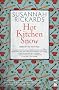 Hot Kitchen Snow (Salt Modern Fiction)