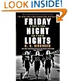 Friday Night Lights: A Town, a Team and a Dream