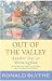 Out of the Valley: Another Year at Wormingford