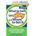 What to Sell on eBay and Where to Get It: The Definitive Guide to Product Sourcing for eBay and Beyond