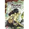Killing Iago, Band 1
