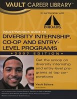 Vault/SEO Guide to Minority Investment Banking Programs, 2007 Edition (Vault/Seo Guide to Investment Bank Diversity Programs)