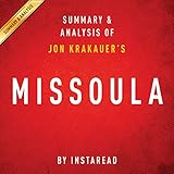 missoula by jon krakauer  summary and analysis rape and the justice system in a college town