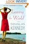 Leaving the World: A Novel