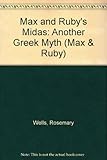 Max and Ruby's Midas : another Greek myth