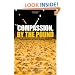 Compassion, by the Pound: The Economics of Farm Animal Welfare