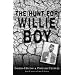 The Hunt for Willie Boy: Indian-Hating & Popular Culture