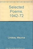 Selected poems [of] Maurice Lindsay, 1942-1972