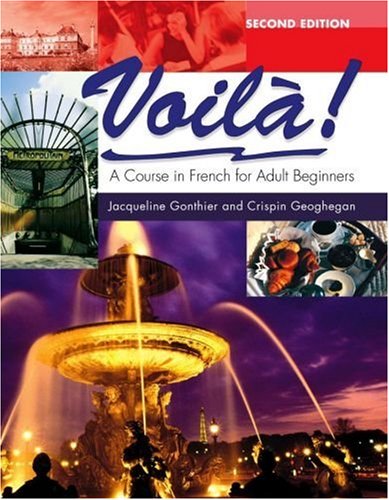 Voila: A Course in French for Adult Beginners (Hodder Arnold Publication)