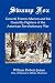 Swamp Fox: General Francis Marion and his Guerrilla Fighters of the American Revolutionary War
