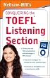 McGraw-Hill's Conquering The TOEFL Listening Section for Your iPod (Mcgraw Hill's Conquering the Toefl Listening Section)