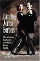 Dancing Across Borders: The American Fascination With Exotic Dance Forms