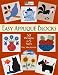 Easy Applique Blocks: 50 Designs in 5 Sizes (That Patchwork Place)