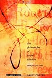 Philosophy of Social Science: New Perspectives
