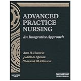 Advanced Practice Nursing: An Integrative Approach