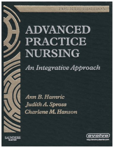 Advanced Practice Nursing: An Integrative Approach