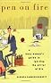 Pen on Fire: A Busy Woman's Guide to Igniting the Writer Within