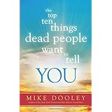 the top ten things dead people want to tell you