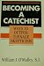 Books : Becoming a Catechist: Ways to Outfox Teenage Skepticism