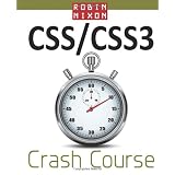 Robin Nixon's CSS & CSS3 Crash Coursedi Robin Nixon