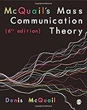 McQuail's mass communication theory