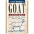 The Whole Goat Handbook: Recipes, Cheese, Soap, Crafts & More