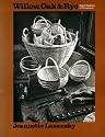 Willow, Oak, and Rye: Basket Traditions in Pennsylvania