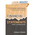 Financial Statements: A Step-by-step Guide to Understanding and Creating Financial Reports: A Step by Step Guide to Understanding and Creating Financial Reports
