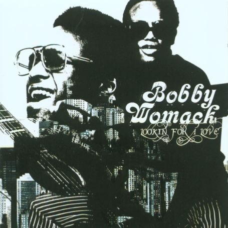 Bobby Womack - Looking for a Love - Zortam Music