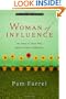 Woman of Influence: Ten Traits of Those Who Want to Make a Difference