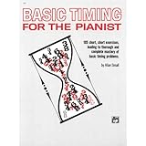 Basic Timing for Pianists [Paperback]