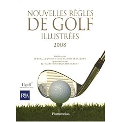 Nouvelles r�gles de golf illustr�es