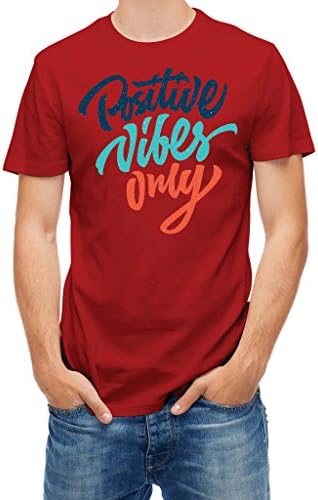 Tshirt Positive vibes only quote Red Tango L