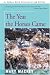 The Year the Horses Came