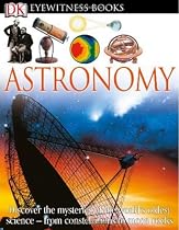 Astronomy (DK Eyewitness Books)
