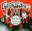 Fingathing and the Big Red Nebula Band