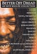 Better Off Dread: An MVD Reggae Collection