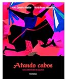 Atando cabos: Curso intermedio de español (3rd Edition)