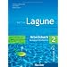 Lagune. Arbeitsbuch. Per le Scuole superiori: LAGUNE.2.Arbeitsbuch (l.ejercic.): Arbeitsbuch 2