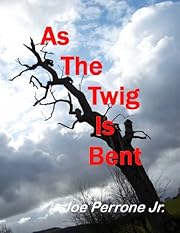 As the Twig is Bent: A Matt Davis Mystery (The Matt Davis Mystery Series)