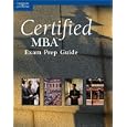Certified MBA Exam Prep Guide