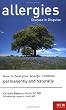 Allergies Disease in Disguise