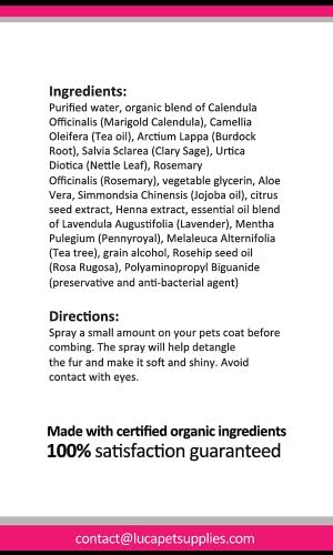 Lucapets herbal Grooming Spray with aromatherapy effects, made in Canada, developed with herbalists, dematting, detangling and conditioning spray, nice nourishing pet spray for a healthy shine, coat handler, hair raiser, detangler for optimum health and shine. 8oz of luxury! Because we care about you and your pets!