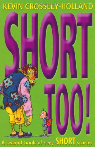 Short Too! A second Book of Very Short Stories