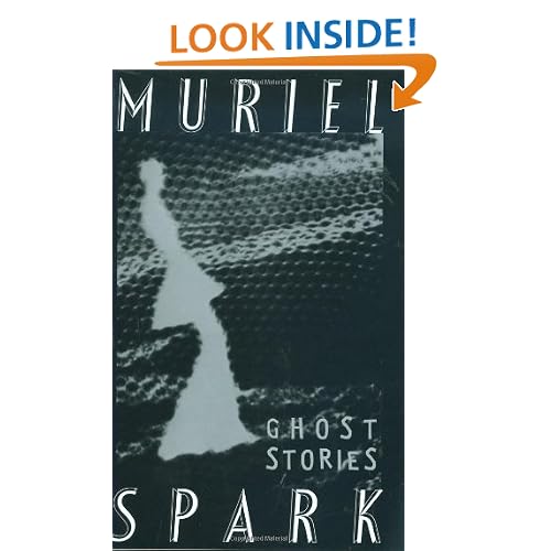 The Ghost Stories of Muriel Spark