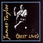 James Taylor (Best Live)