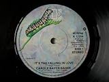 CAROLE BAYER SAGER It`s the Falling in Love 7" 45